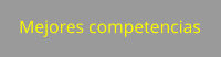 Mejores competencias