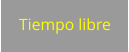 Tiempo libre