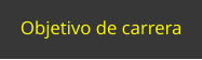 Objetivo de carrera